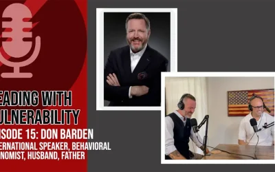 Leading With Vulnerability: Ep. 15